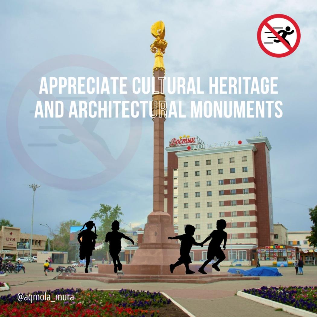 NO VANDALISM - APPRECIATE CULTURAL HERITAGE AND ARCHITECTURAL MONUMENTS 2
